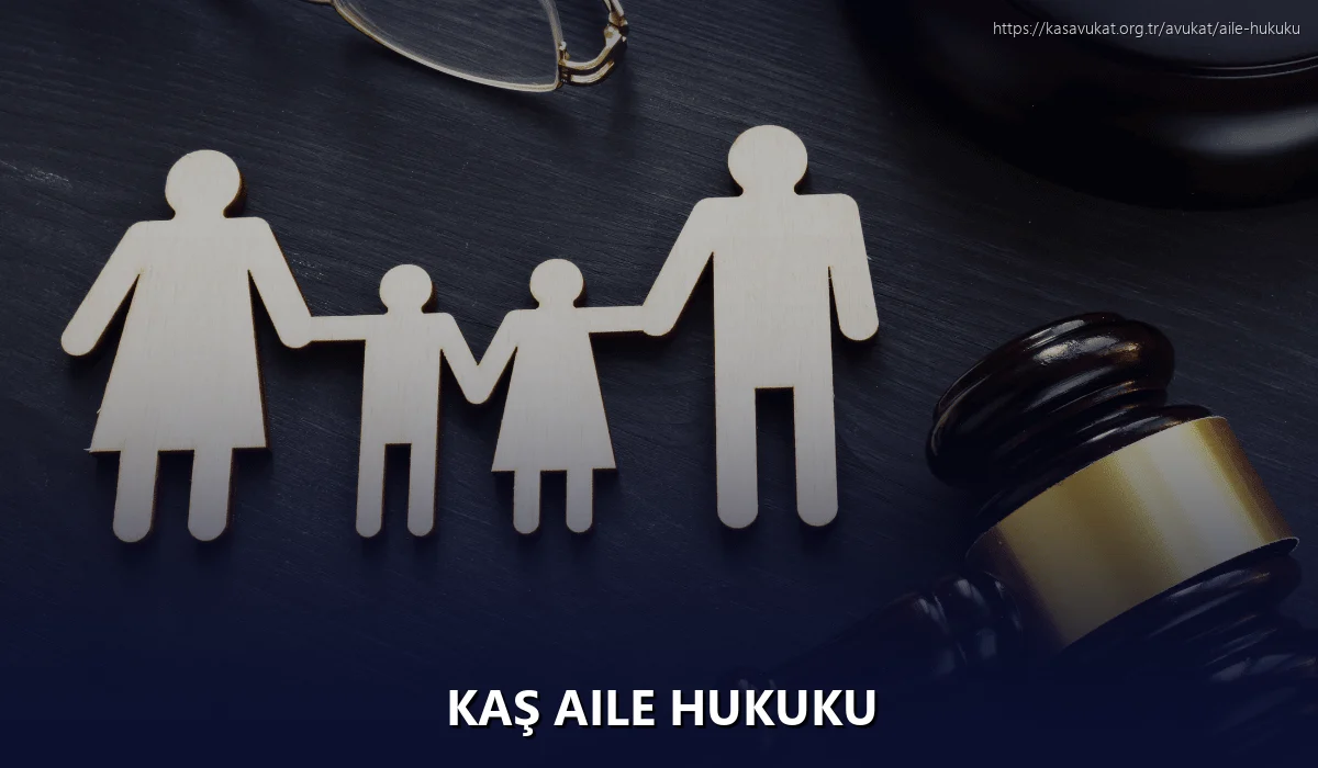 Kaş Aile Hukuku