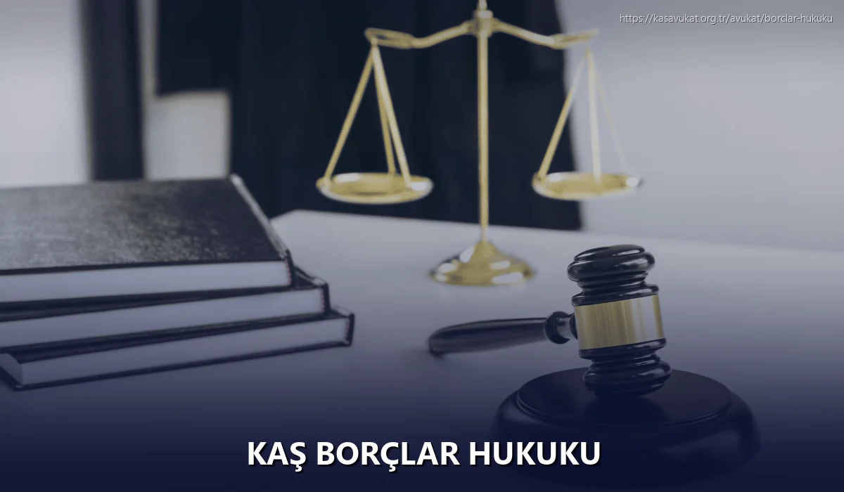 Kaş Borçlar Hukuku