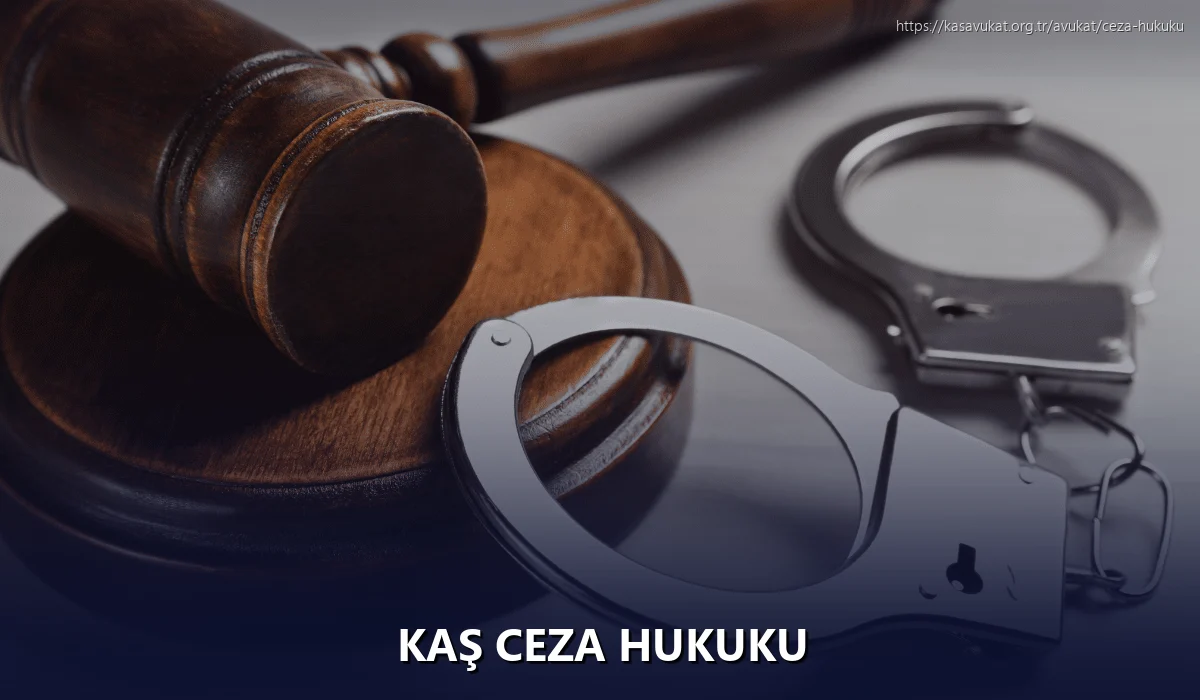 Kaş Ceza Hukuku