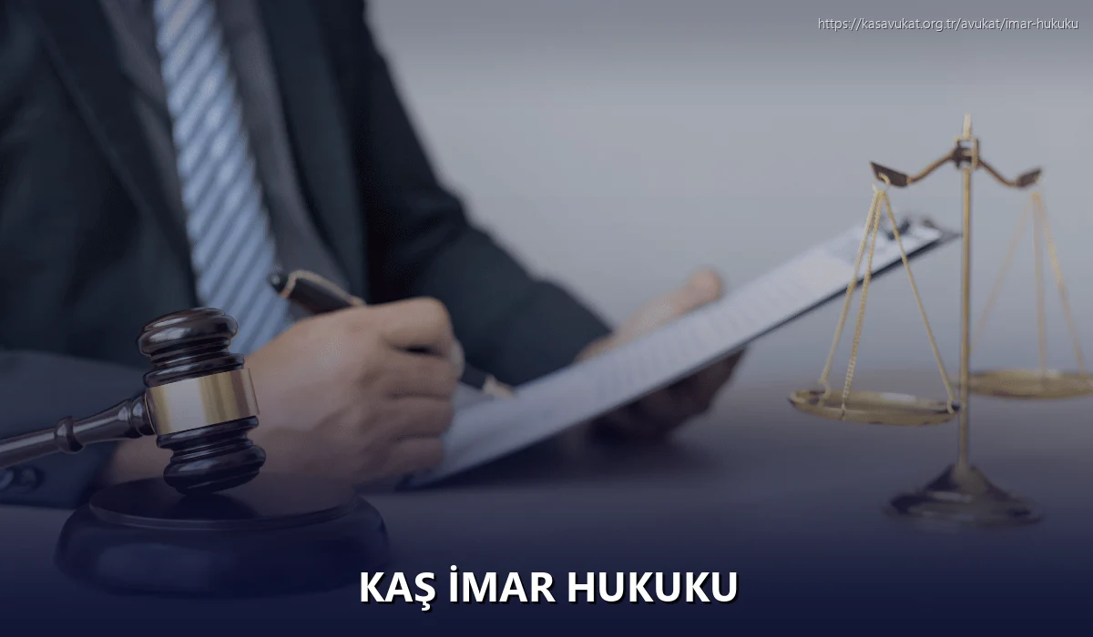 Kaş İmar Hukuku