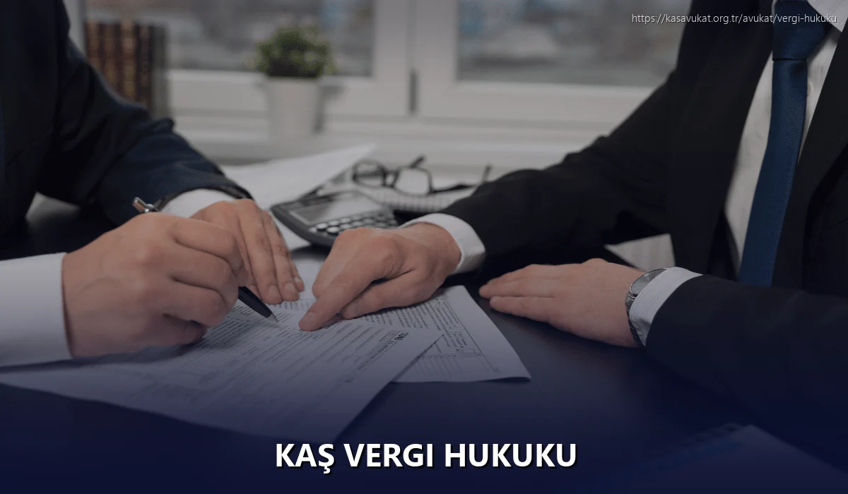 Kaş Vergi Hukuku
